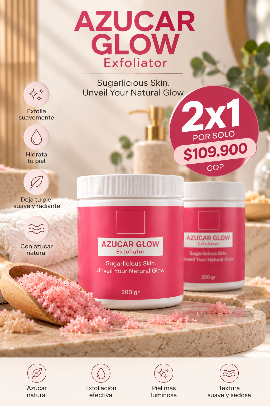 AZÚCAR GLOW™ | Exfoliante Corporal de Azúcar – Piel Suave y Radiante | 200 g